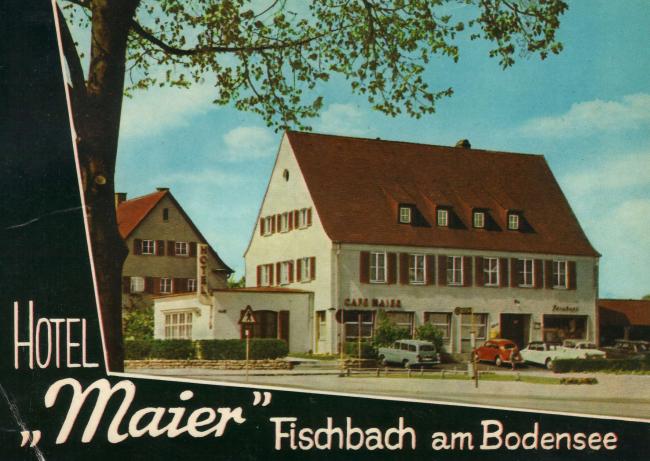 Change Maker Hotel Maier Friedrichshafen Ansichtskarte alt